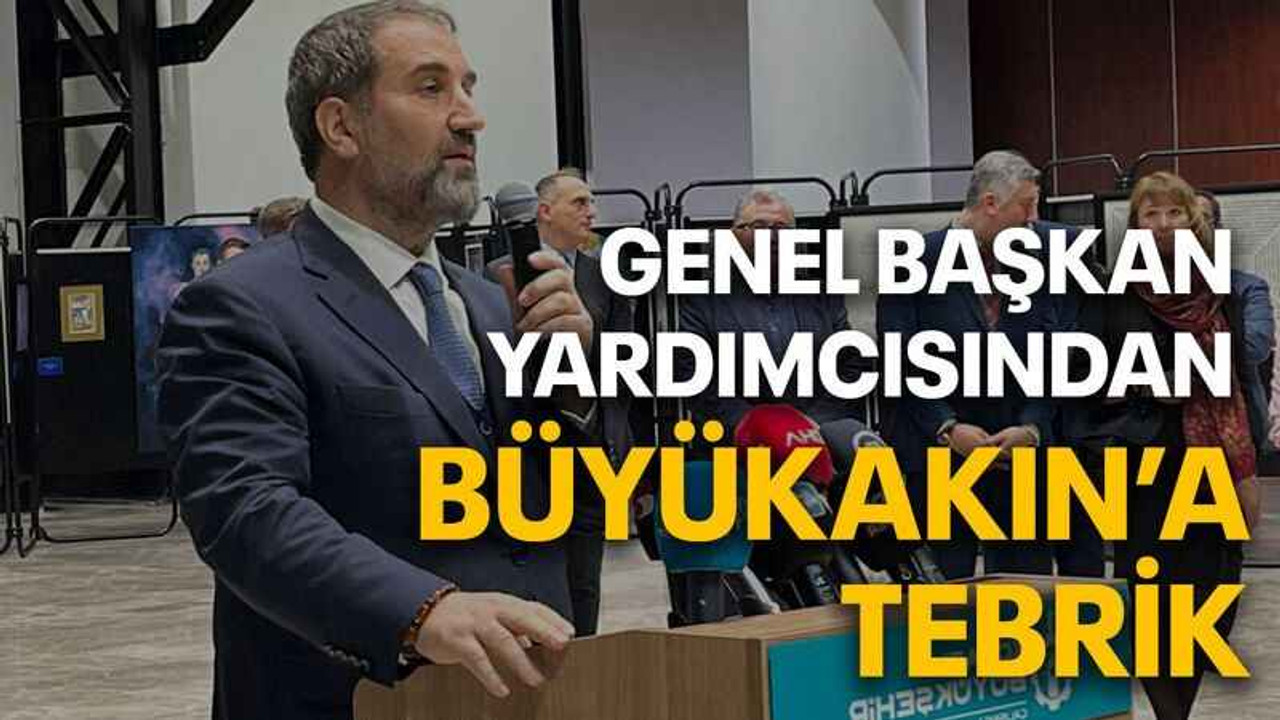Genel başkan yardımcısından Büyükakın’a tebrik